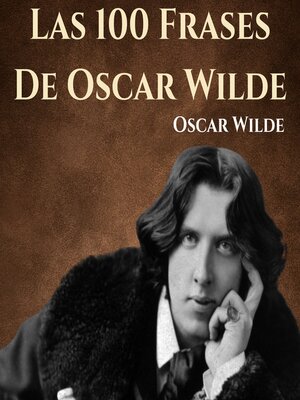 cover image of Las 100 Frases De Oscar Wilde